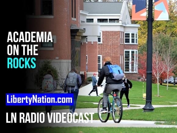 Talking Liberty – Academia on the Rocks – LN Radio Videocast