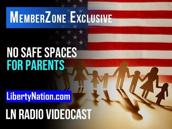 No Safe Spaces for Parents – LN Radio Videocast