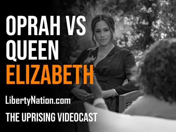 Oprah vs Queen Elizabeth – The Uprising Videocast