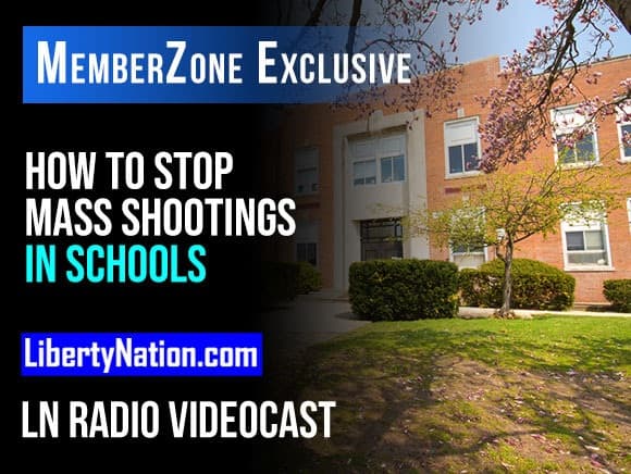 How to Stop Mass Shootings in Schools – LN Radio Videocast