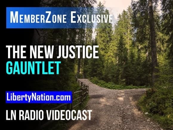 Talking Liberty – The New Justice Gauntlet