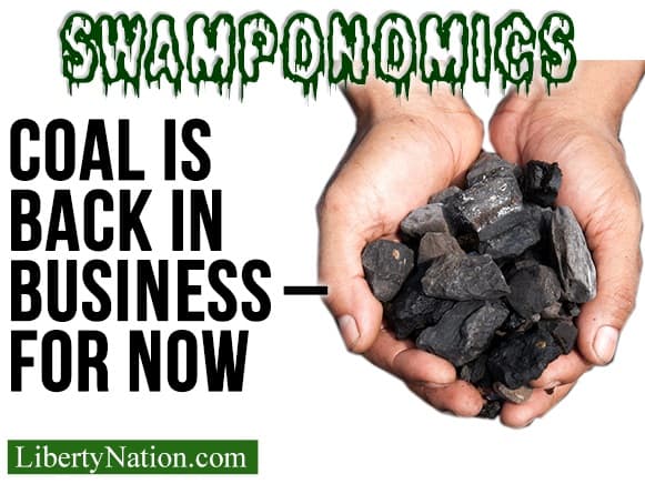 Coal is Back in Business – For Now – Swamponomics TV