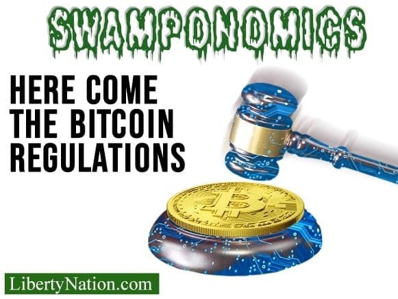 Report: Here Come the Bitcoin Regulations – Swamponomics