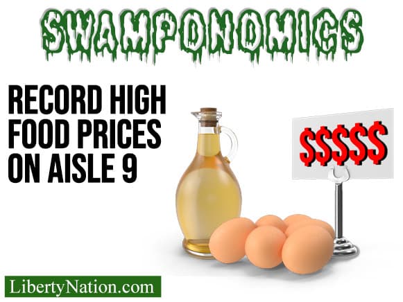 Record High Food Prices on Aisle 9 – Swamponomics TV