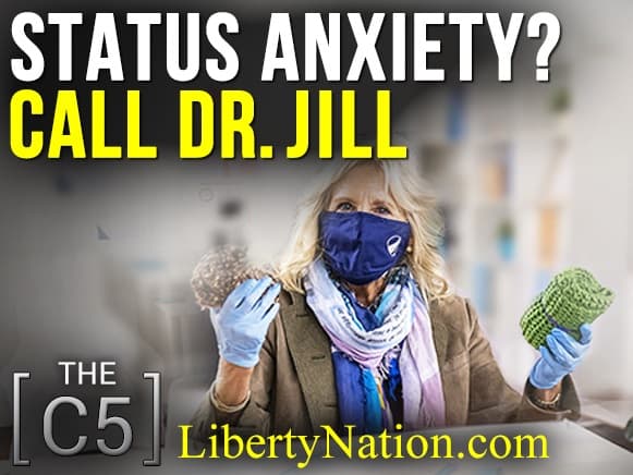 Status Anxiety? Call Dr. Jill – C5