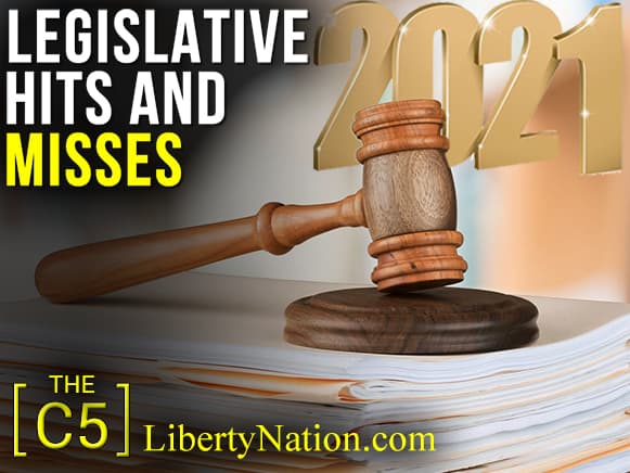 Legislative Hits And Misses – C5