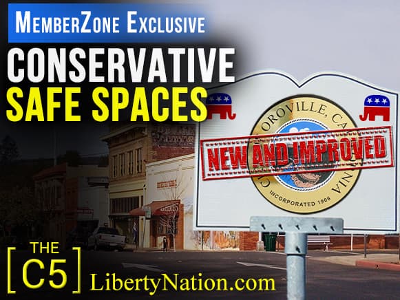 Conservative Safe Spaces – C5 – MemberZone Exclusive