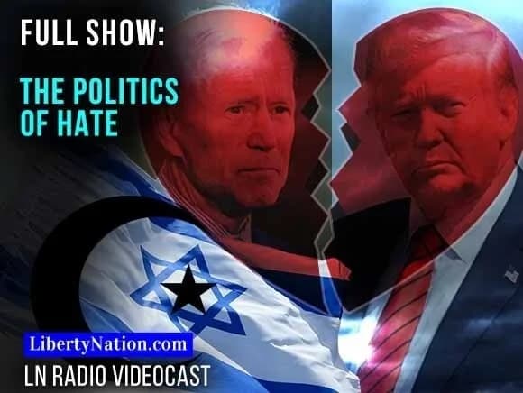 The Politics of Hate