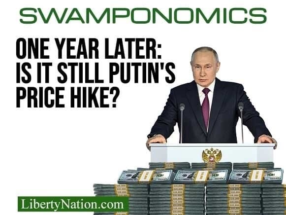 One Year Later: Is It Still Putin’s Price Hike? – Swamponomics