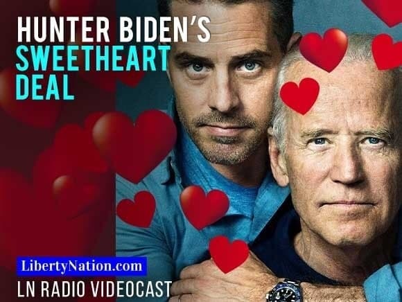 Hunter Biden’s Sweetheart Deal