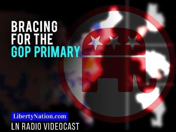 Bracing for the GOP Primary