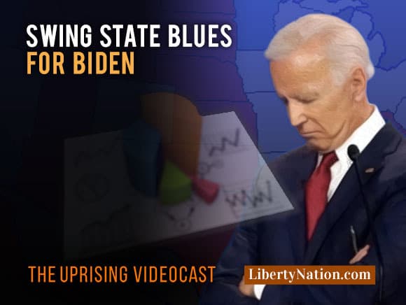Swing State Blues for Biden – Uprising