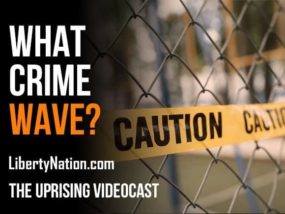 What Crime Wave? – The Uprising Videocast