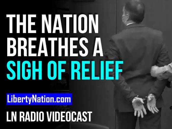 The Nation Breathes a Sigh of Relief – LN Radio Videocast