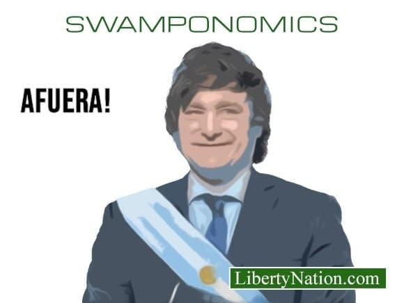 Afuera! – Javier Milei Wins High-Stakes Election – Swamponomics