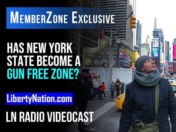 Has New York State Become a Gun Free Zone? – LN Radio Videocast