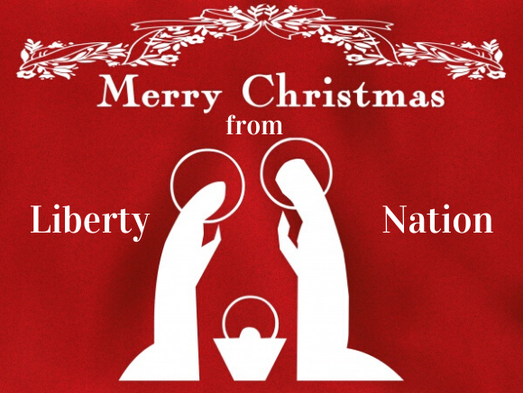 A Christmas Eve Message from Liberty Nation