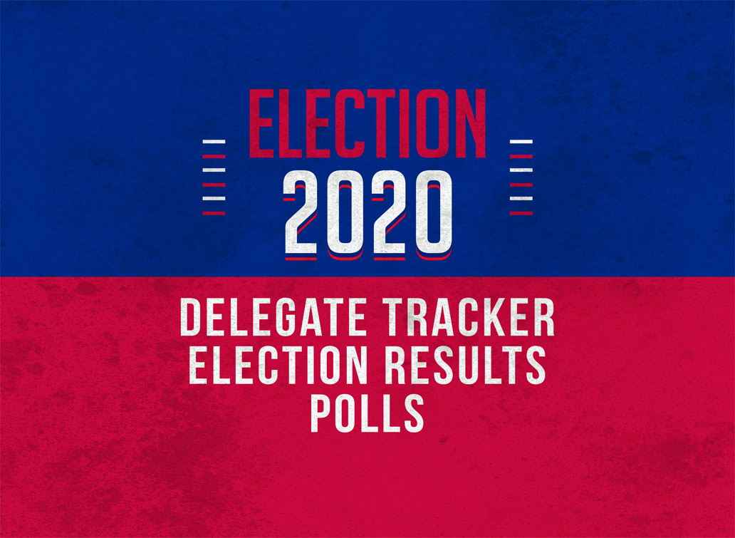 Election 2020 Primary – Results, Polls, Predictions and More