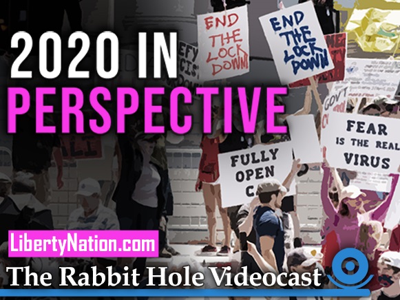 2020 in Perspective – The Prose and the Poetry – The Rabbit Hole Videocast