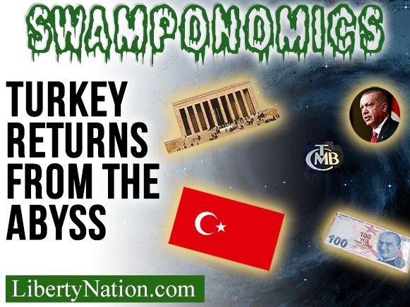 Turkey Returns from the Abyss – Swamponomics TV