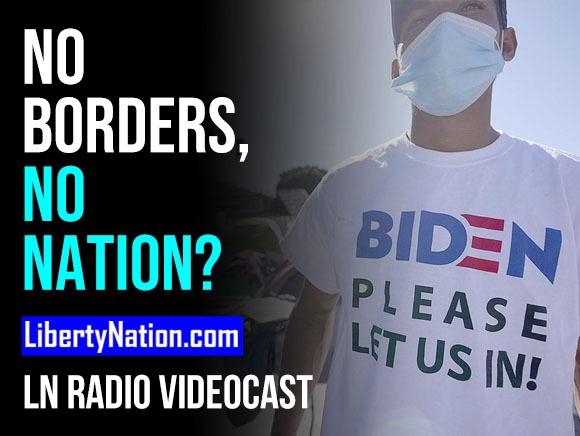 No Borders, No Nation? - LN Radio Videocast