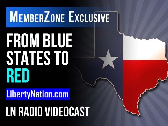 From Blue States to Red - LN Radio Videocast - MemberZone Exclusive