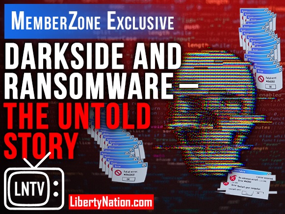 DarkSide and Ransomware – The Untold Story – LNTV – MemberZone Edition