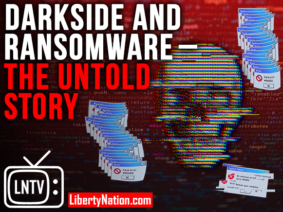 DarkSide and Ransomware – The Untold Story – LNTV