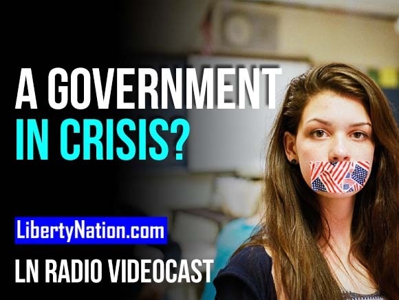 A Government in Crisis? - LN Radio Videocast