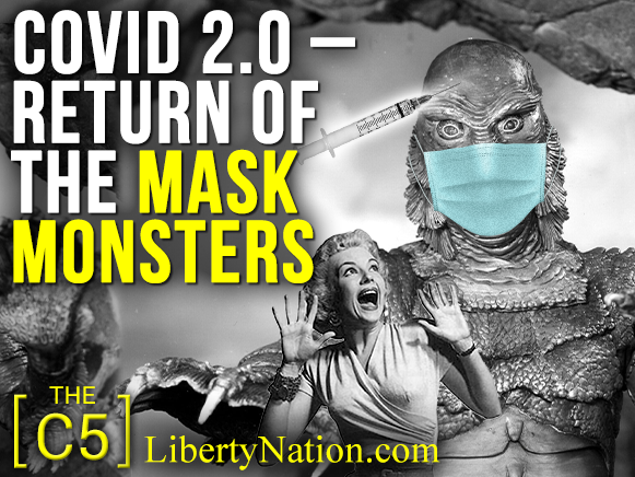 COVID 2.0: Return of the Mask Monsters - C5