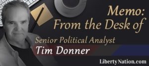 New banner Memo - From the Desk of Senior Political Analyst Tim Donner 1