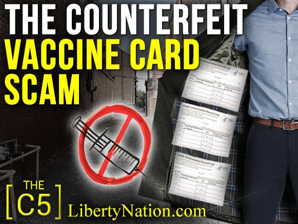 The Counterfeit Vaccine Card Scam – C5