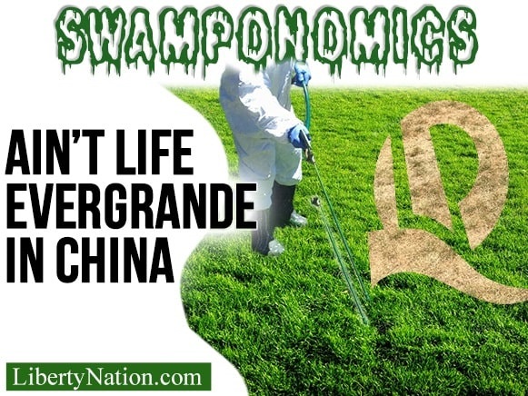 Ain’t Life Evergrande in China – Swamponomics TV