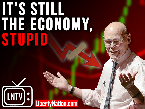 It’s Still the Economy, Stupid – LNTV – WATCH NOW!