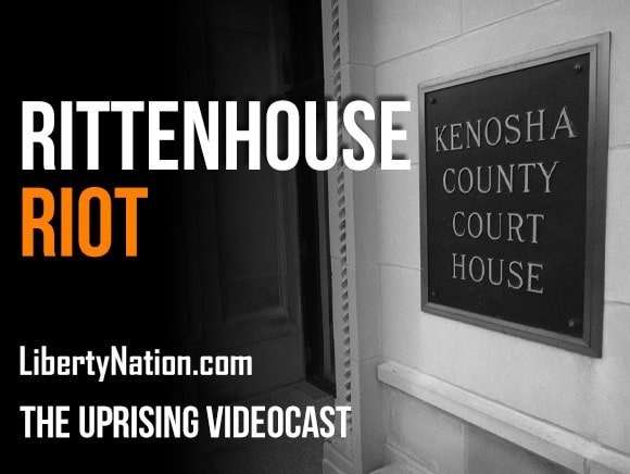 Rittenhouse Riot - The Uprising Videocast