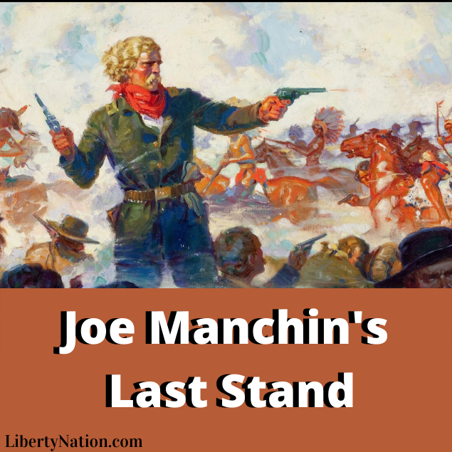 Manchin's Last Stand Meme