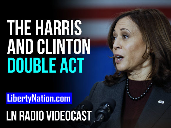 The Harris and Clinton Double Act – LN Radio Videocast