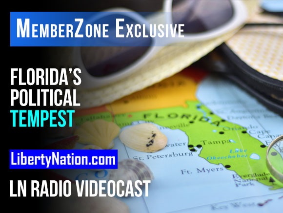 Talking Liberty – Florida’s Political Tempest – LN Radio Videocast