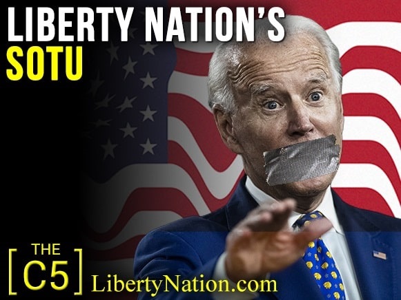 Liberty Nation’s SOTU – C5 TV