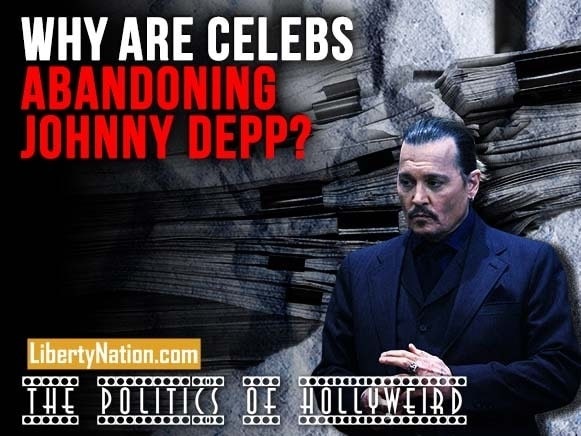 Why Are Celebs Abandoning Johnny Depp? – The Politics of HollyWeird