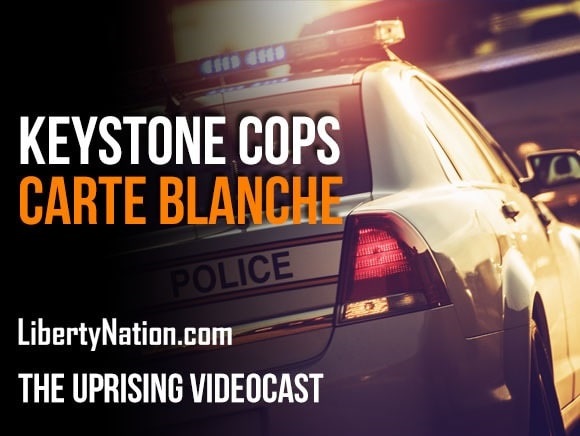Keystone Cops Carte Blanche - The Uprising
