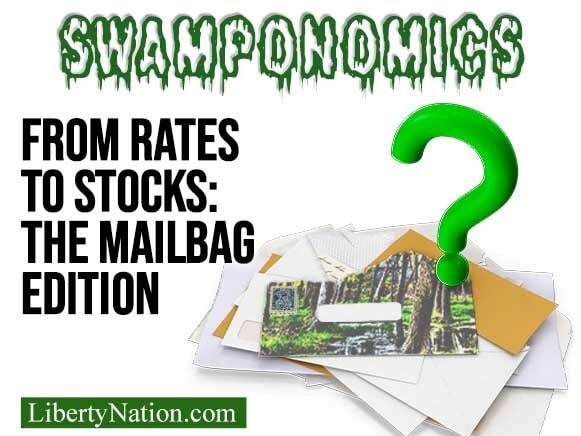 From Rates to Stocks: The Mailbag Edition – Swamponomics