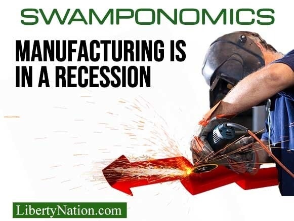 Manufacturing Is in a Recession – Swamponomics