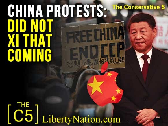 China Protests: Did Not Xi that Coming - C5