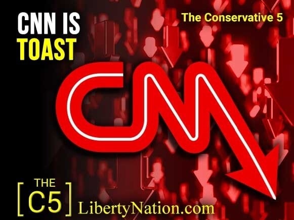 CNN is Toast – C5 TV