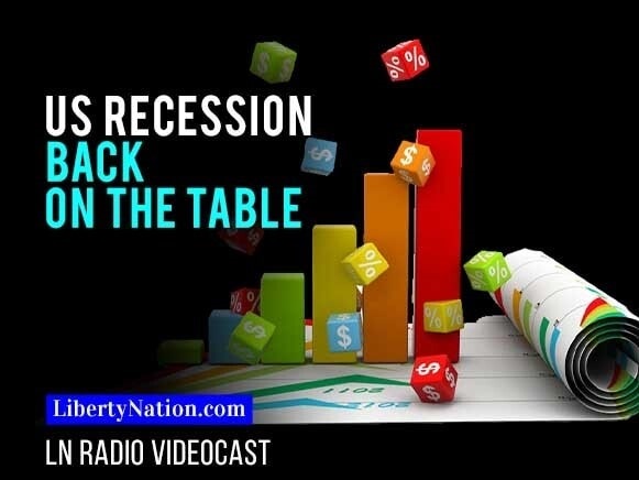 US Recession Back on the Table