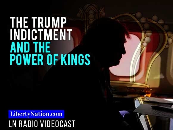 The Trump Indictment and the Power of Kings