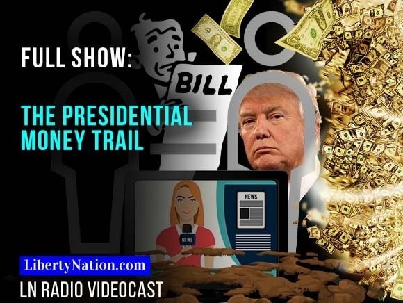 The Presidential Money Trail