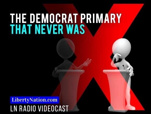 The Democrat Primary That Never Was