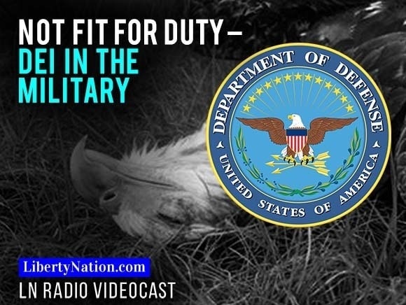 Not Fit for Duty – DEI in the Military